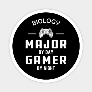 biology major by day gamer by night Magnet